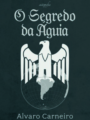 O Segredo da Águia
