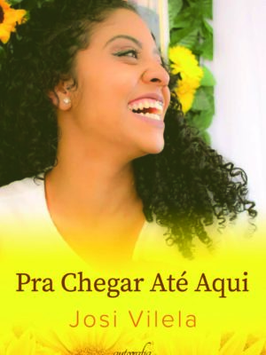Pra chegar até aqui