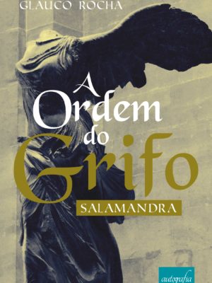 A Ordem do Grifo: salamandra