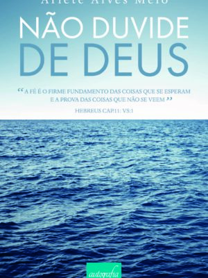 Não duvide de Deus