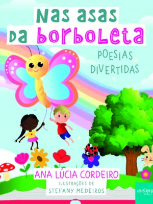 Nas asas da borboleta: Poesias divertidas