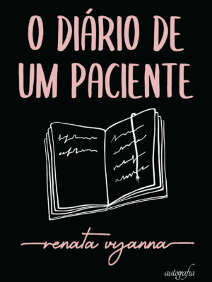 O diário de um paciente