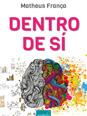 Dentro de si
