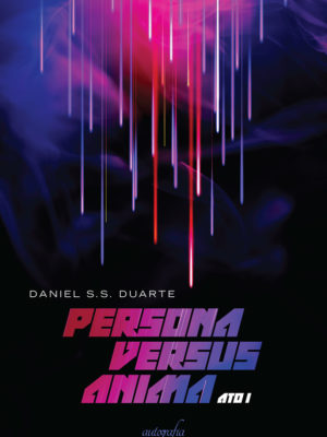 Persona versus Anima – Ato I