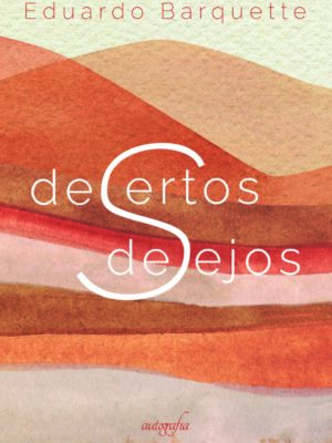 Desertos desejos