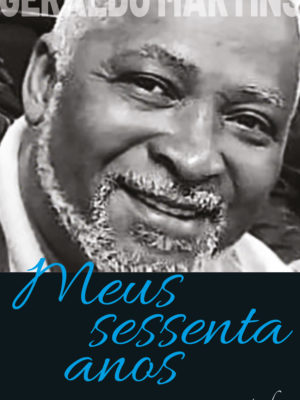 Meus sessenta anos