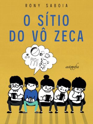 O sítio do vô Zeca