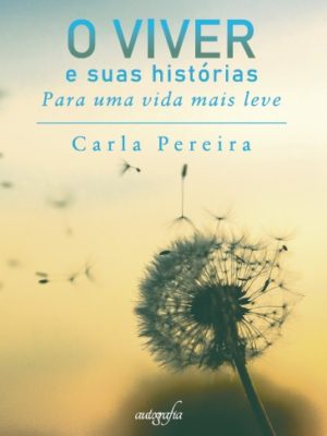 O viver e suas histórias