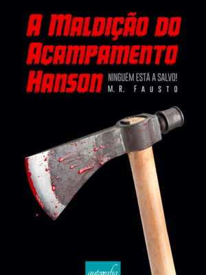 A maldição do acampamento Hanson