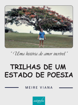 Trilhas de um estado de poesia