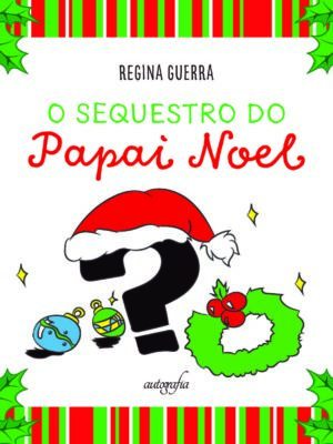 O Sequestro do Papai Noel
