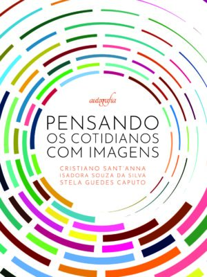 Pensando os cotidianos com imagens