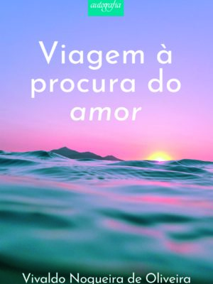 Viagem à procura do amor
