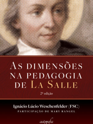 As dimensões na pedagogia de La Salle