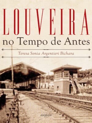 Louveira no tempo de antes