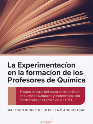 La experimentacíon en la formacíon de los profesores de química