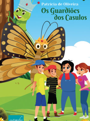 Os guardiões dos casulos