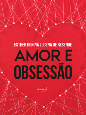 Amor e Obsessão