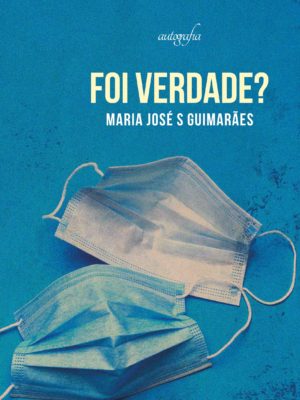 Foi verdade?