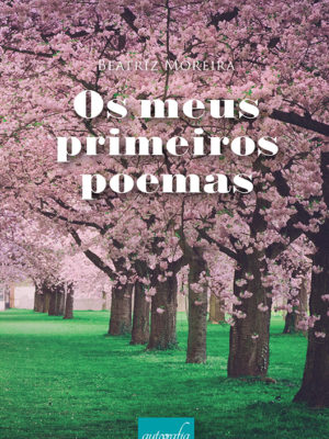 Os meus primeiros poemas
