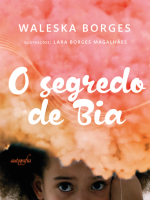 O segredo de Bia
