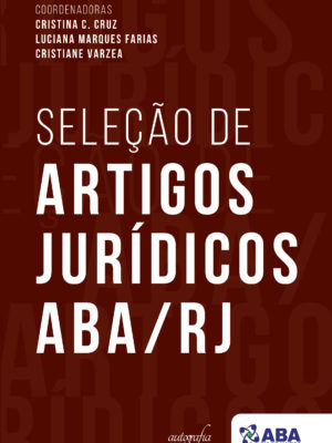 Seleção de artigos jurídicos ABA/RJ..