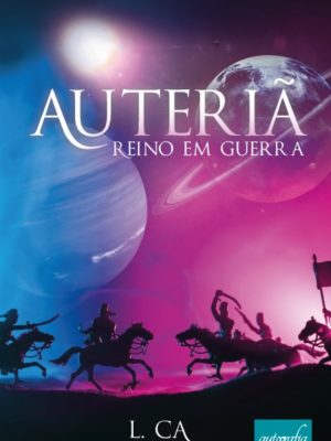 Auteriã: reino em guerra