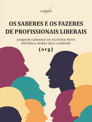 Os saberes e os fazeres de profissionais liberais