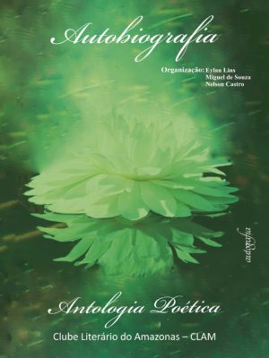 Autobiografia: Antologia poética