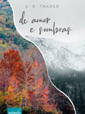 De amor e sombras