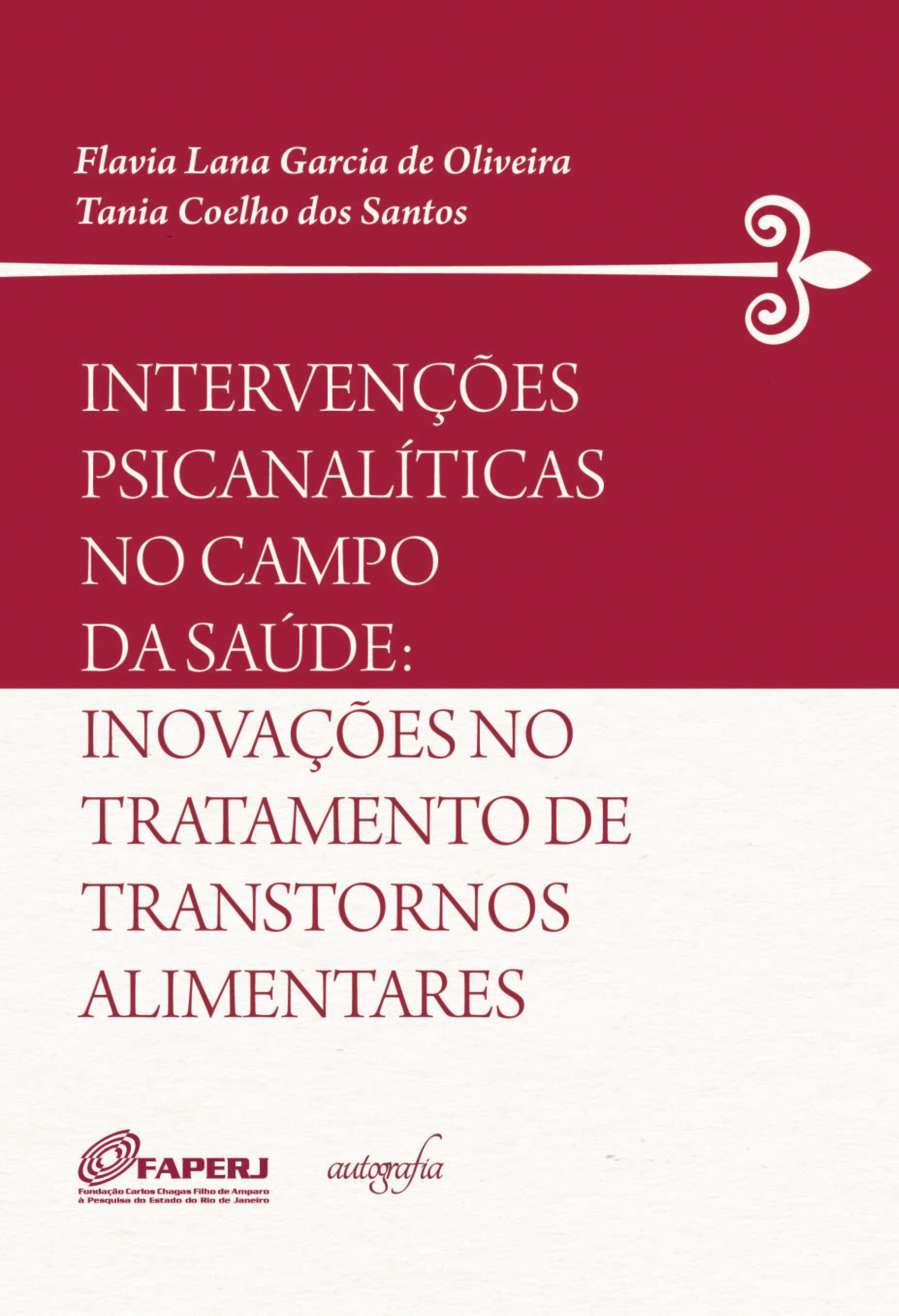 Intervenções psicanalíticas no campo da saúde: inovações no tratamento de transtornos alimentares