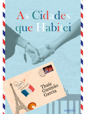 As cidades que habitei