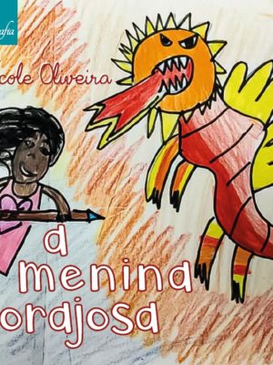 A menina corajosa