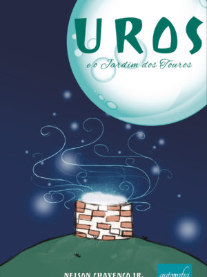 Uros e o Jardim dos Touros