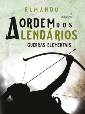 A Ordem dos Lendários: Guerras Elementais