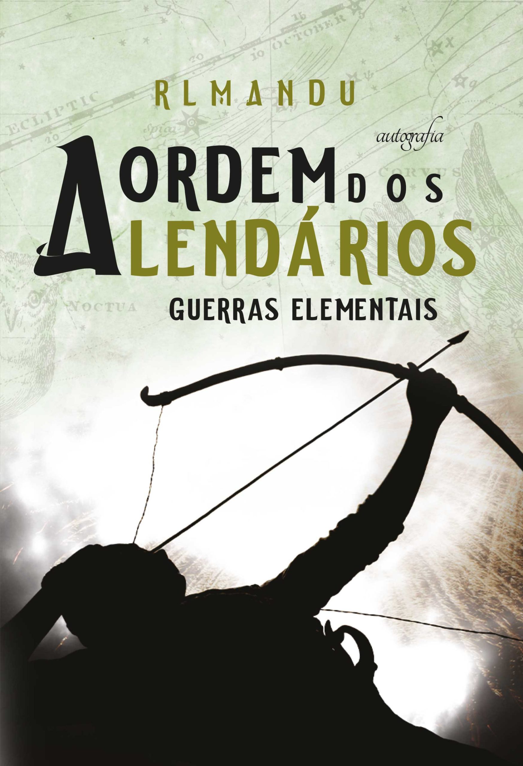 A Ordem dos Lendários: Guerras Elementais