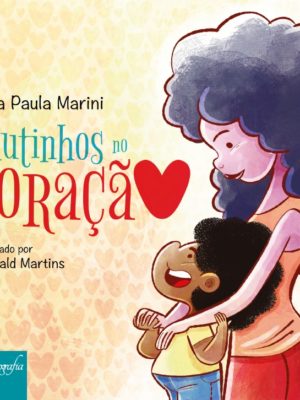 Chutinhos no coração