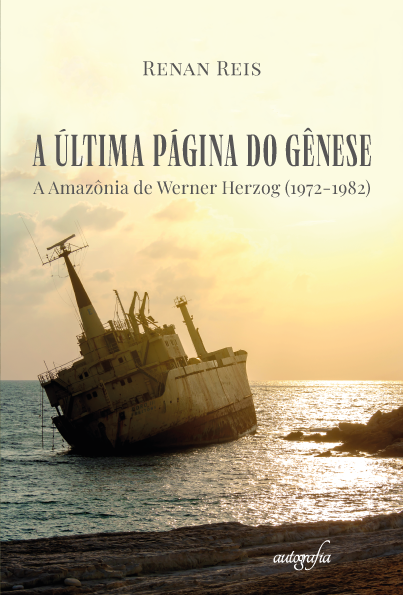A última página do gênese: A Amazônia de Werner Herzog (1972-1982)