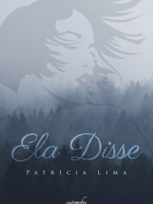 Ela disse