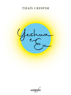 Yeshua e Eu