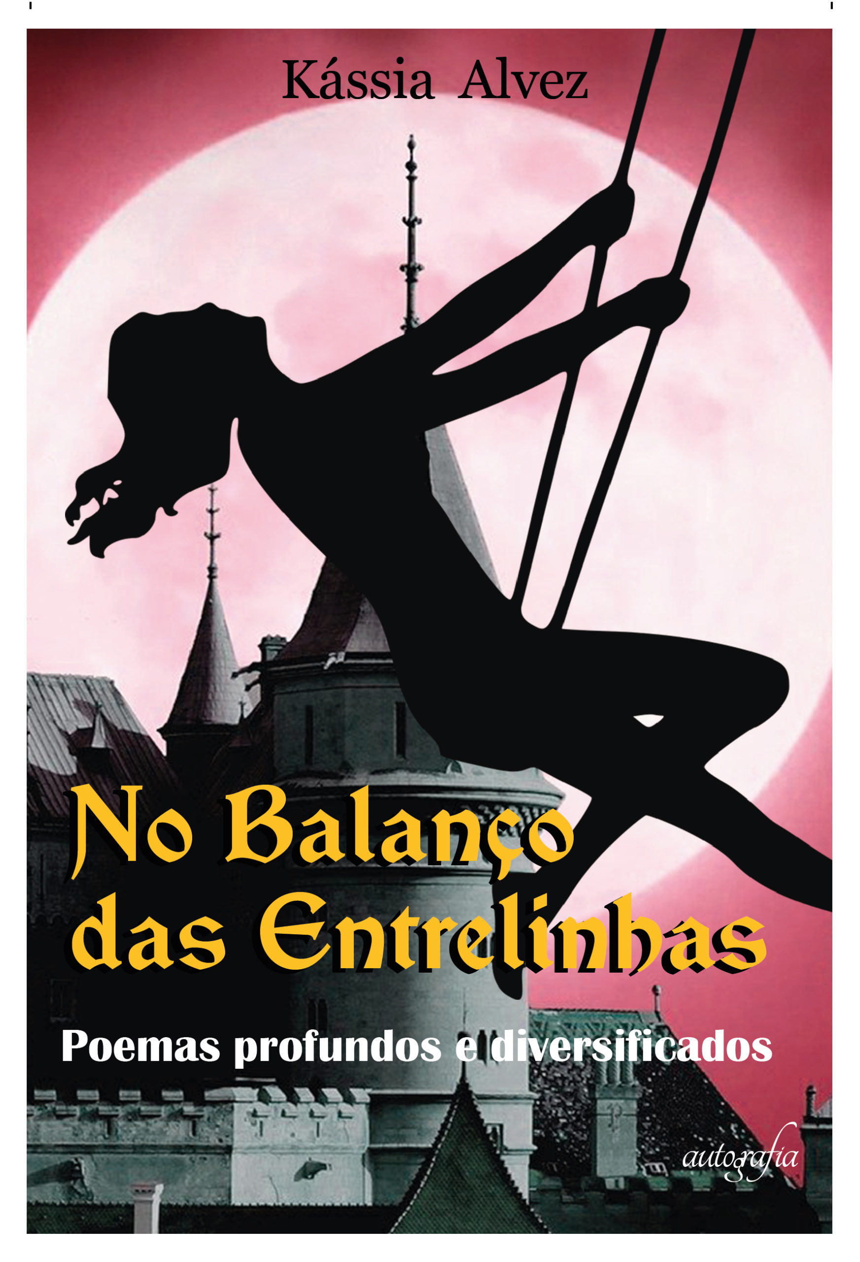 No Balanço das Entrelinhas: Poemas profundos e diversificados