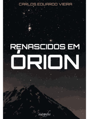 Renascidos em Órion