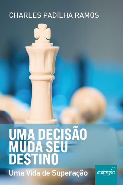 uma decisao muda seu destino