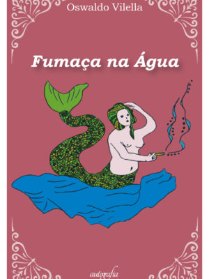 Fumaça na Água