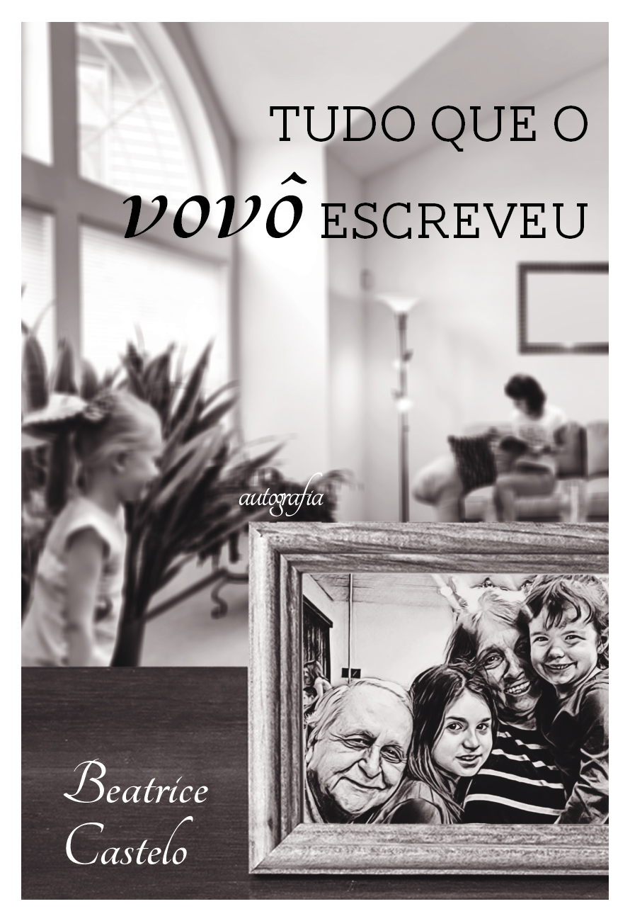 Tudo que o vovô escreveu