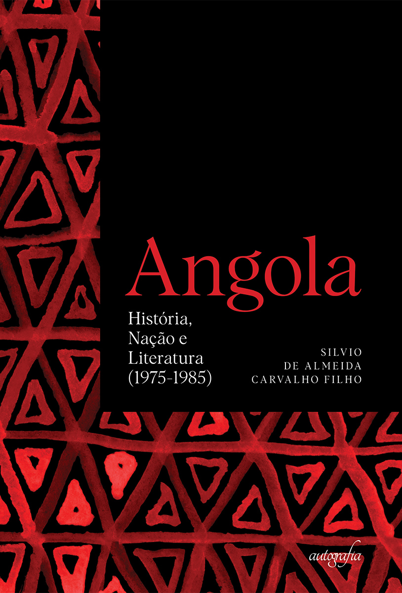 Angola: História, Nação e Literatura (1975-1985)