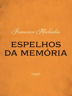 Espelhos da memória