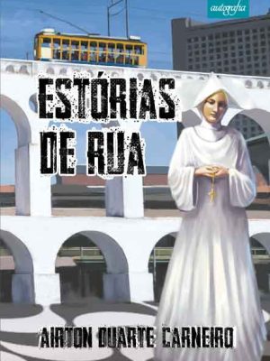Estórias de Rua