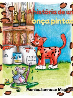 A história de uma onça pintada