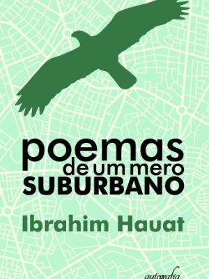 Poemas de um mero suburbano